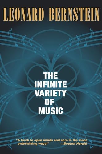 洋書LEONARD BERNSTEIN THE INFINITE VARIETY The Infinite Variety of Music: Leonard Bernstein: 9780671370008